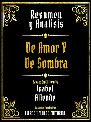 cover image of Resumen Y Analisis--De Amor Y De Sombra